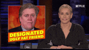 steve bannon netflix GIF by Chelsea Handler