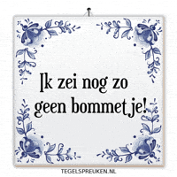 Gezelligheid Oops GIF by Tegelspreuken.nl