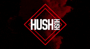 GIF by HUSH HUSH