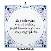 Humor Verandering Sticker by Tegelspreuken.nl