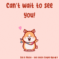 Be There Soon Miss You GIF by SoyandMochi