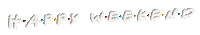 Happy We Weekend Sticker