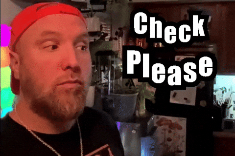 Check Please GIF by Mike Hitt