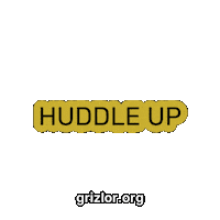 Huddle Up Sticker by grizlor