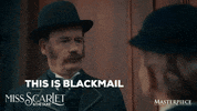 Business Blackmail GIF by MASTERPIECE | PBS