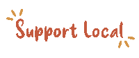 Support Local Sticker by Idyllean