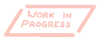 xayaris happy working wip work in progress Sticker