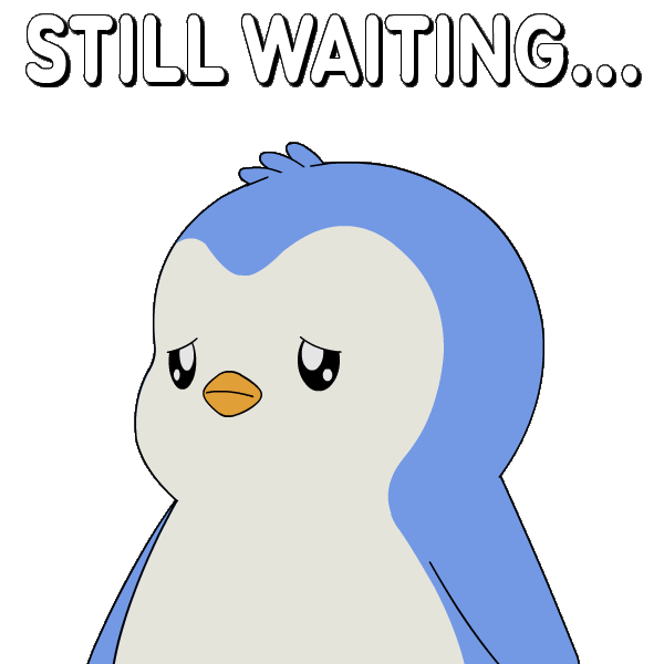 Still Waiting What Sticker by Pudgy Penguins