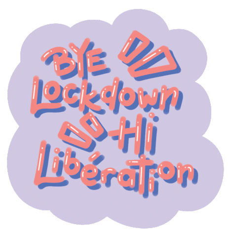 Lockdown Liberation Sticker by LIBÉ