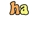 Ha Ha Ha Omg Sticker by golden freckles