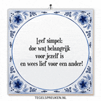 Wijsheid Genieten GIF by Tegelspreuken.nl