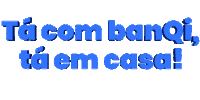 banQi conta contadigital casasbahia banqi Sticker