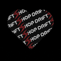 Heart Love GIF by DriftShop