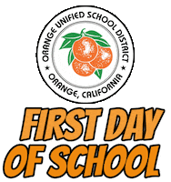First Day Of School Sticker by OrangeUSD