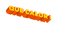 Que Calor Sticker by systaime