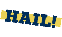U-M Hail Sticker by University of Michigan Admissions