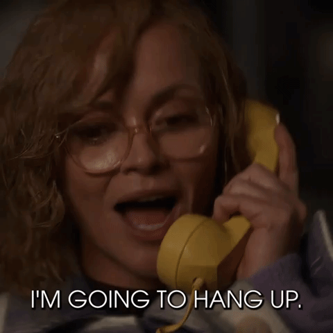 You Hang Up First
