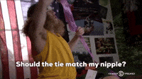 Should The Tie Match My Nipples?