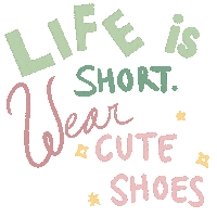Shoes Quote Sticker by Sunday Staples