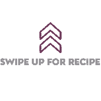 Swipeup Swipe Up For Recipe Sticker by Pinch of Yum