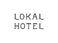 Lokal Hotel Sticker by Stay Lokal