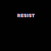 theoutrage activism activist resistance resist GIF