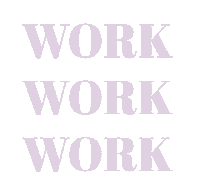 Work Work Work Sticker by Joyce Jeroense