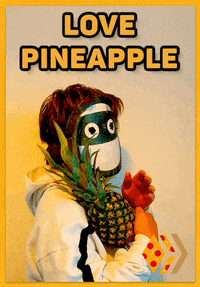 Pineapple Love GIF by Stick Up Music