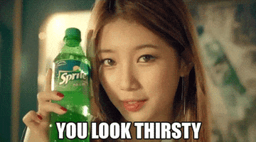 You Look Thirsty Miss A GIF