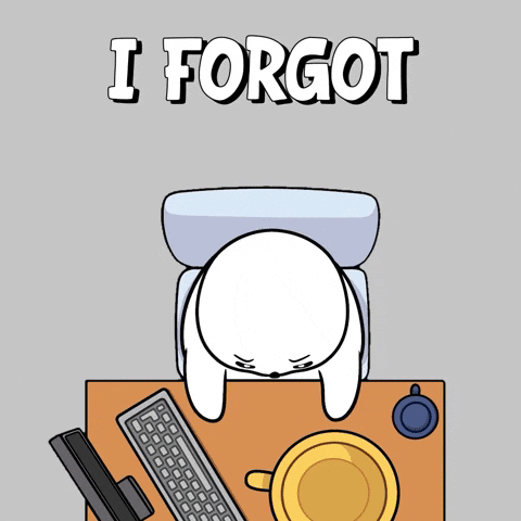 A GIF of a seal freaking out for forgetting