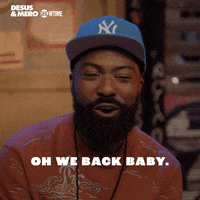 Were So Back GIF by Desus & Mero
