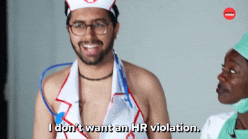 I Don't Want An HR Violation 