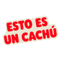 productoslinda cachu cachúlinda cachú estoesuncachú Sticker