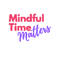 Mental Health Self Care Sticker by My Mindful Year