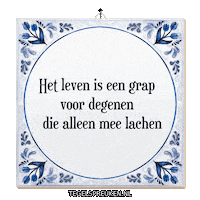Humor Ontspanning Sticker by Tegelspreuken.nl
