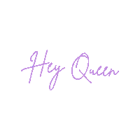 Hey Queen Sticker by Entice The Brand