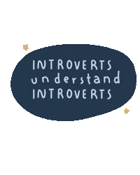 WordsForIntroverts introvert introverted introversion wordsforintroverts Sticker