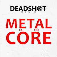 DeadshotMusic spotifyplaylist deadshotmusic metaltothecore GIF