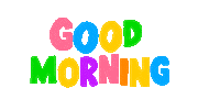 Good Morning Sticker