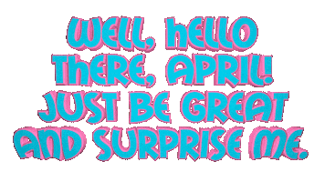 Happy April Sticker by OpticalArtInc.