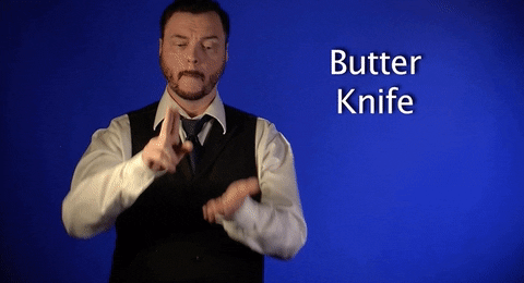 sign language butter knife GIF by Sign with Robert