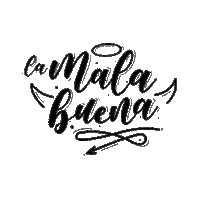 lamalabuena la mala buena lamalabuena Sticker
