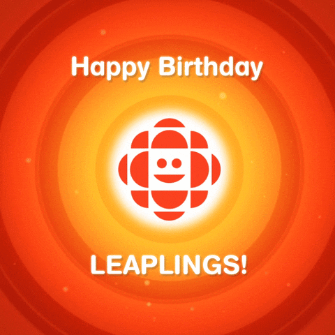 leapyear #birthday #happybirthday GIF by CBC