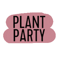 Happy Party Sticker by Plant Rebelz