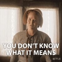 You Dont Get It Trust Me GIF by NETFLIX