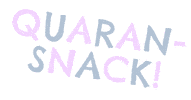 Quarantine Snack Sticker by Nochiola