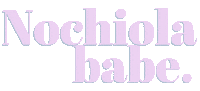 Babe Healthy Snacks Sticker by Nochiola