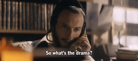 What's the Drama?