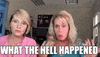 What The Hell Mock And Daisy GIF by Chicks on the Right