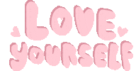 I Love Myself Sticker by iriskristen